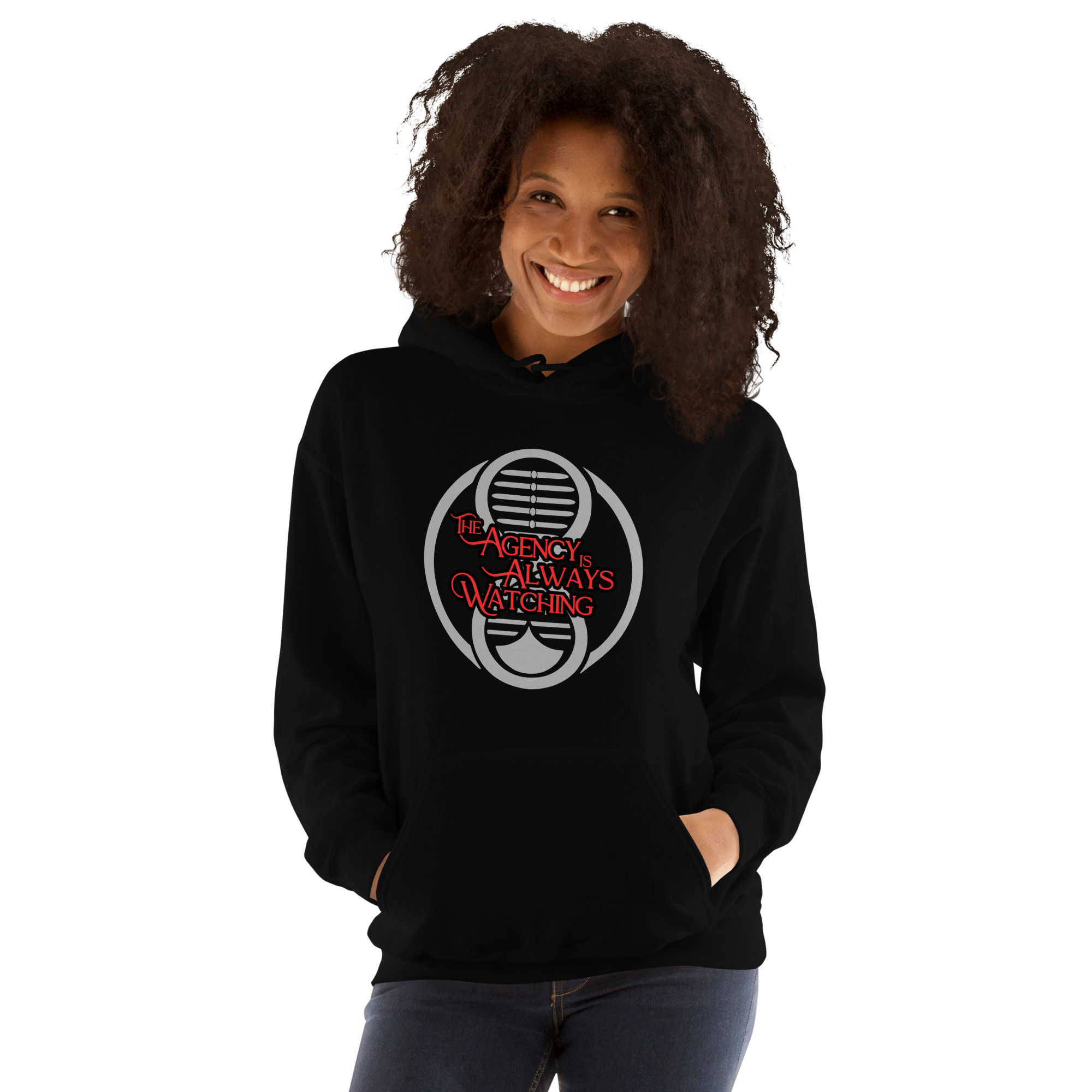 The Agency is Always Watching Unisex Hoodie
