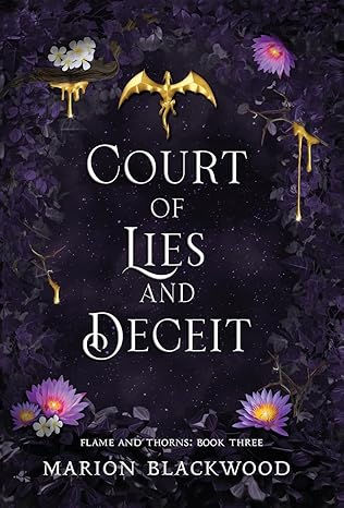 Flame and Thorns Series Book #3