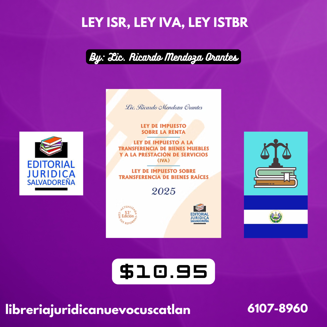 Ley del IVA, Ley del ISR, Ley del ISTBR, EDIJUSA 2026