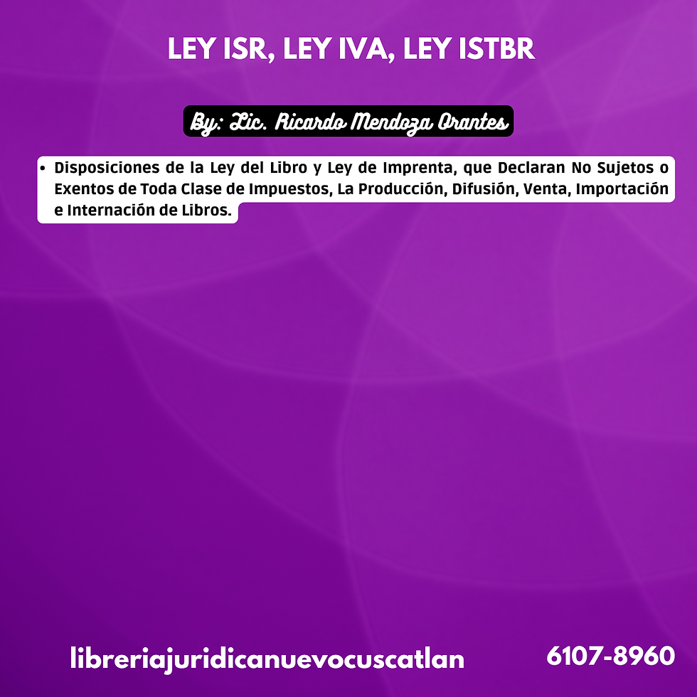 Miniatura: Ley del IVA, Ley del ISR, Ley del ISTBR, EDIJUSA 2026