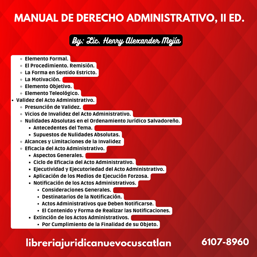 Miniatura: Manual de Derecho Administrativo, 2ED, CUSCATLECA, Dr. Henry Alexander Mejía