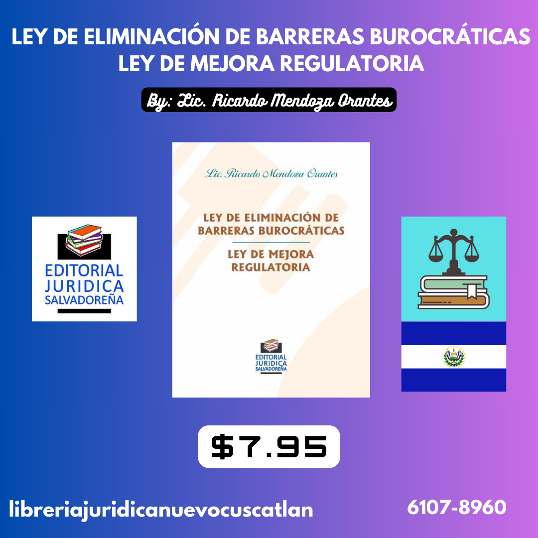 Ley de Eliminación de Barreras Burocráticas, Ley de Mejora Regulatoria, EDIJUSA