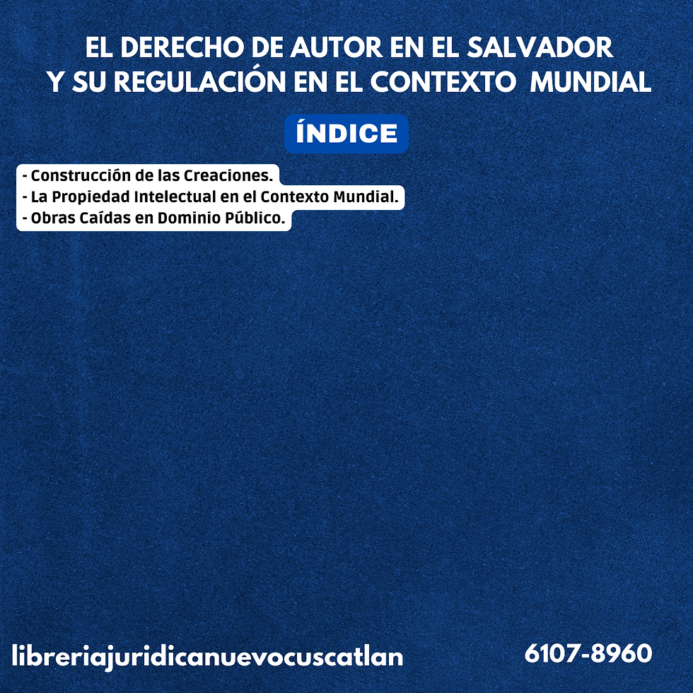 Miniatura: El Derecho de Autor en El Salvador y su Regulación en el Contexto Mundial, EDIJU