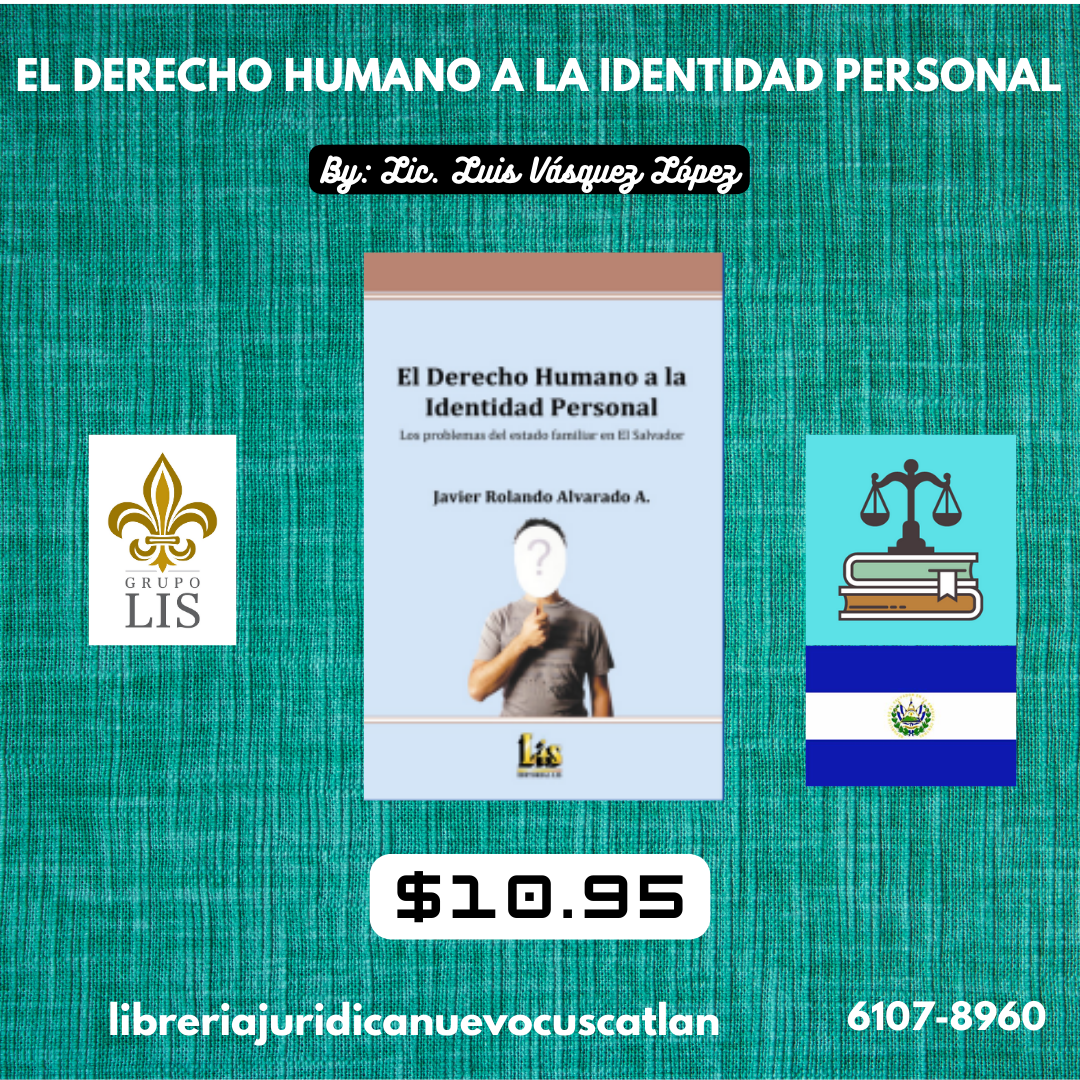 El Derecho Humano a la Identidad Personal, LIS