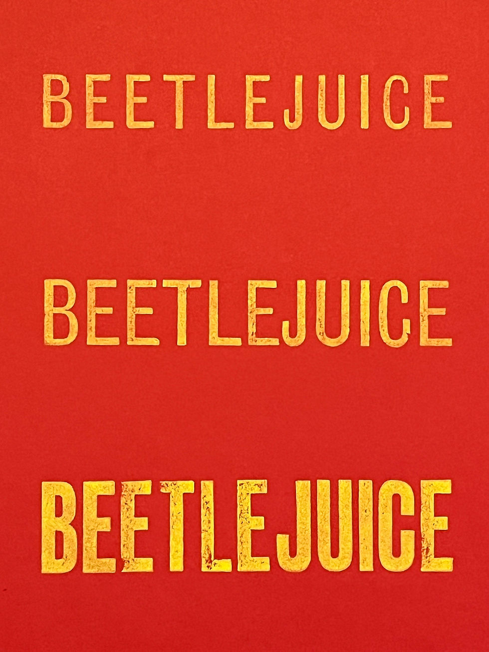 Thumbnail: Original BeetleJuice Letterpress Print A3 Large