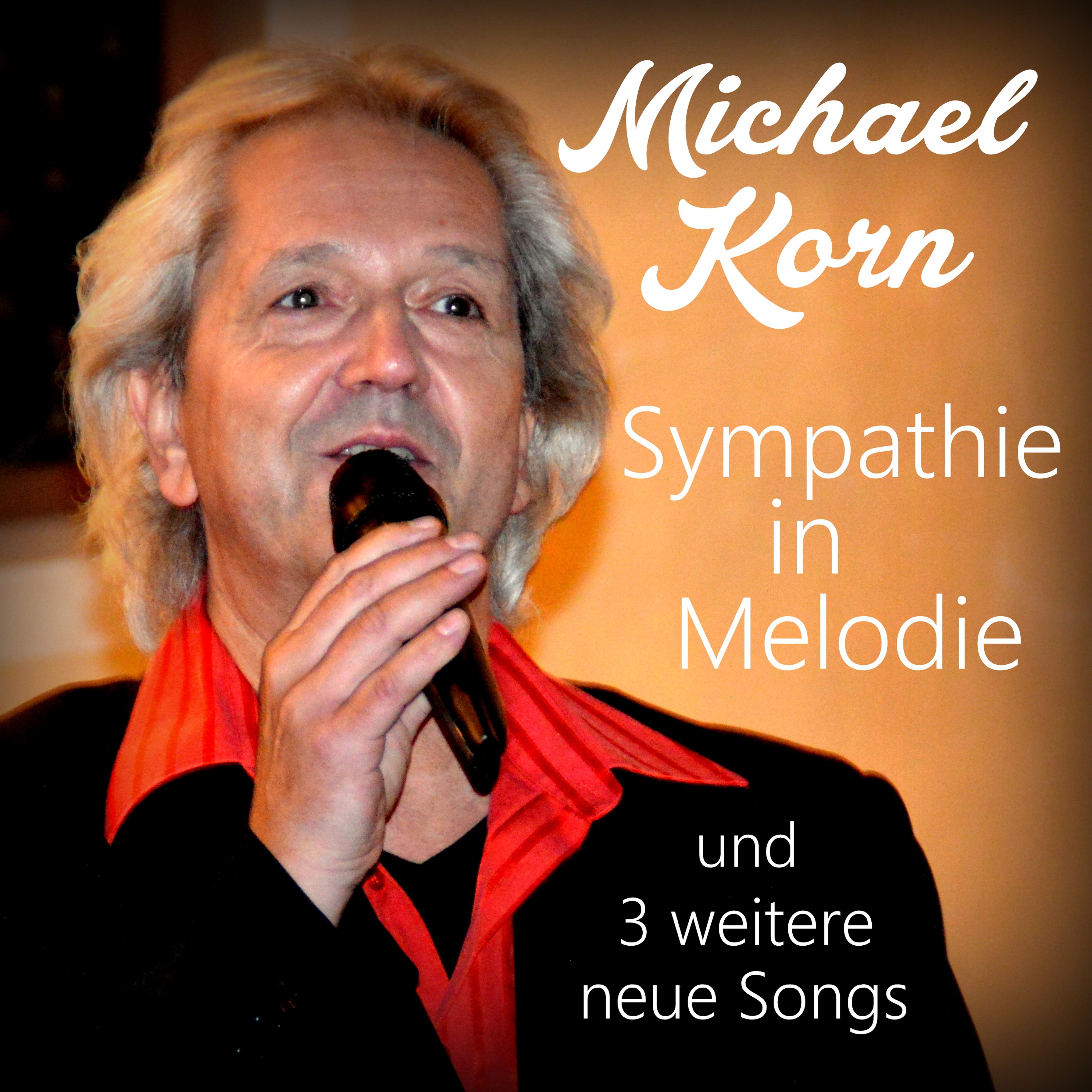 MICHAEL KORN Sympathie in Melodie