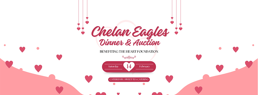 Chelan Eagles Dinner & Auction Benefiting The Heart Foundation
