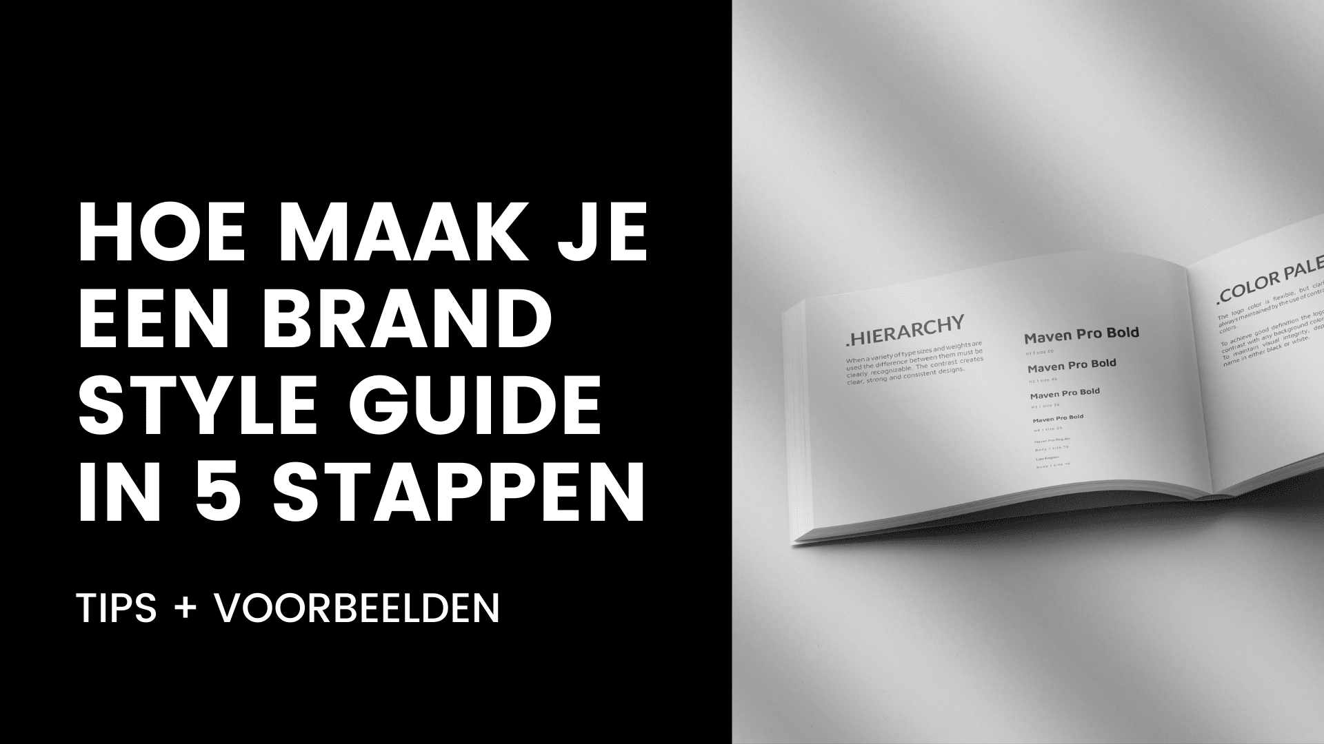 Hoe maak je een Brand Style guide in 5 stappen (tips + voorbeelden)