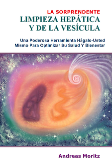 La Sorprendente Limpieza Hepática y de la Vesícula - Andreas Moritz - PDF
