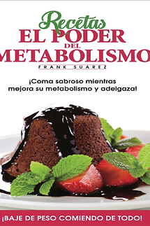 Recetas El Poder Del Metabolismo - Frank Suarez Descarga Libro Gratis en la Biblioteca Libre de Consciente Tienda Natural Online de Productos Orgánicos y Ecologicos en Buenos Aires Venta de Carne de Pastura, Pollo Pastoril, Huevos de Campo, Frutas y Verduras