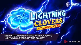 Step Into Untamed Riches With Playson’s Lightning Clovers: Hit The Bonus™