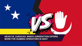 Nevis vs. Curacao: Which Jurisdiction Offers More For iGaming Operators In 2025?
