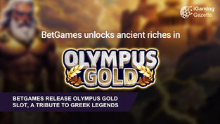 BetGames Release Olympus Gold Slot, A Tribute To Greek Legends