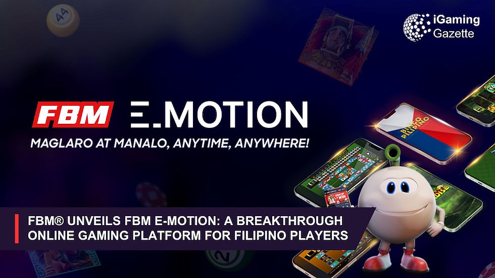 FBM® Unveils FBM E-Motion: A Breakthrough Online Gaming Platform For Filipino Players