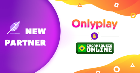 Onlyplay And Cacaniqueisonline Become Partners