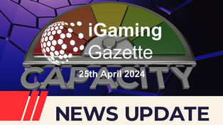 iGaming Gazette: iGaming News Update (25th April 2024)