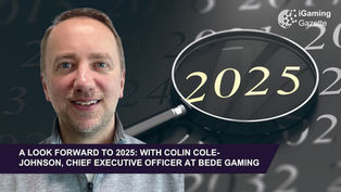 A Look Forward To 2025: With Colin Cole-Johnson, Chief Executive Officer At Bede Gaming