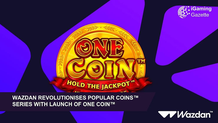 Wazdan Revolutionises Popular Coins™ Series With Launch Of One Coin™