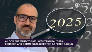 A Look Forward To 2025: With Yann Bautista, Founder and Commercial Director At Peter & Sons