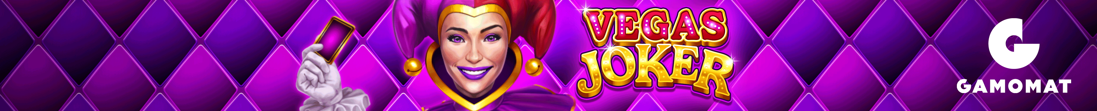 Vegas Joker Banner Gamomat