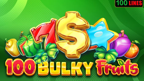 100 Bulky Fruits