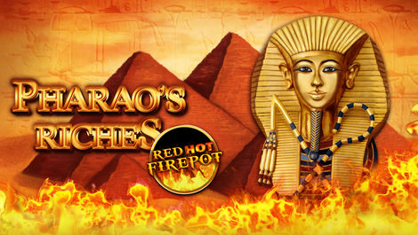 Pharaos Riches Red Hot Firepot