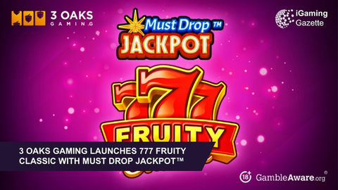 3 Oaks Gaming Launches 777 Fruity Classic With Must Drop JACKPOT™