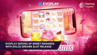 Evoplay Serves Up Sweet Rewards With Dolce Dreams Slot Release