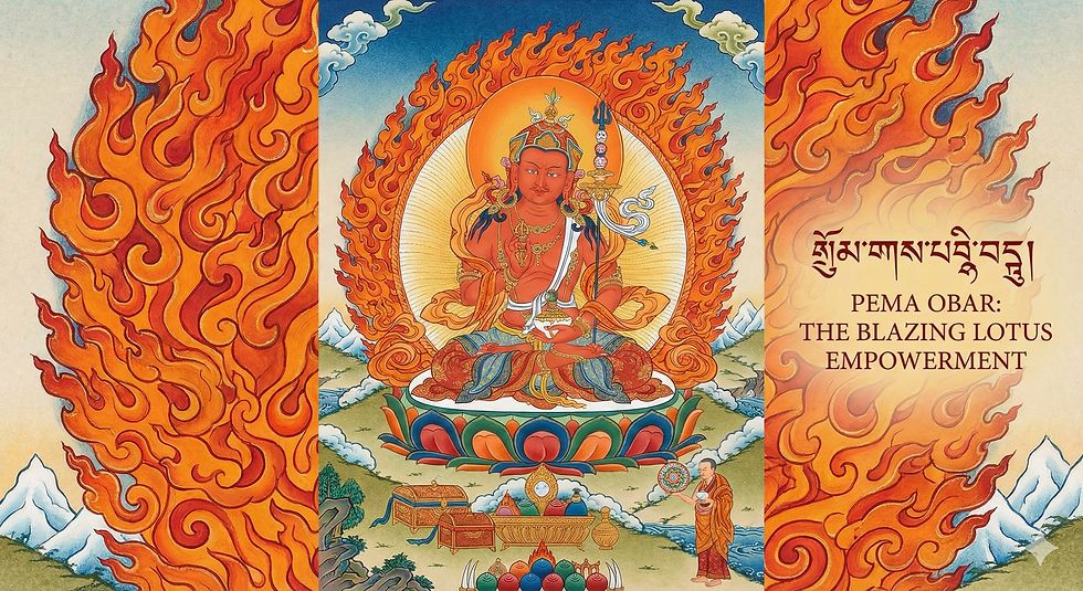 [Fundraiser] Pema Obar: The Blazing Lotus of Power