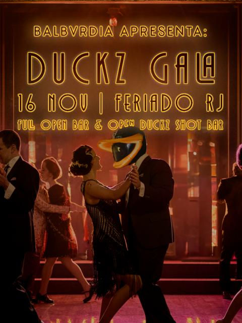 BALBÚRDIA :: The Duckz Gala