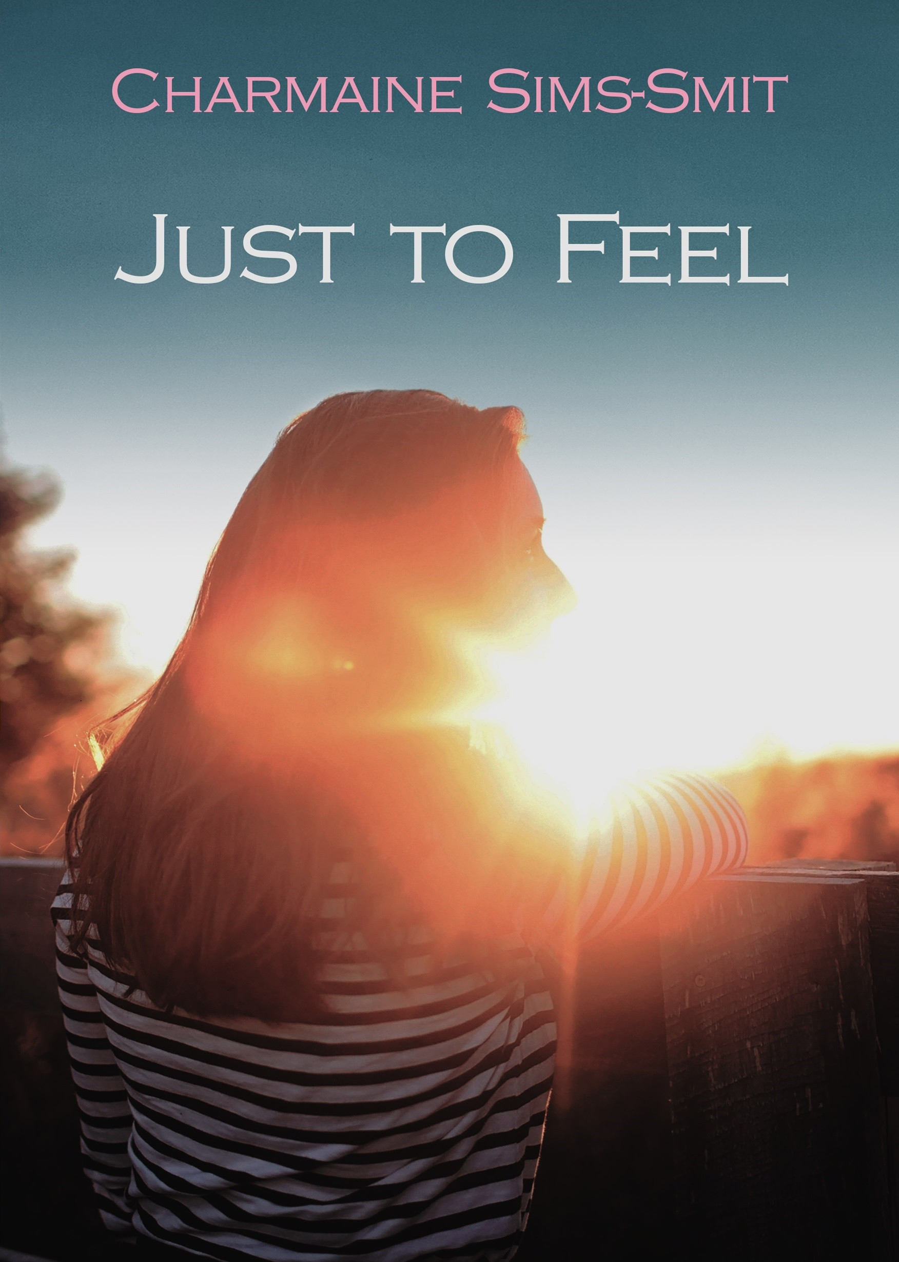 Just to feel - paperback