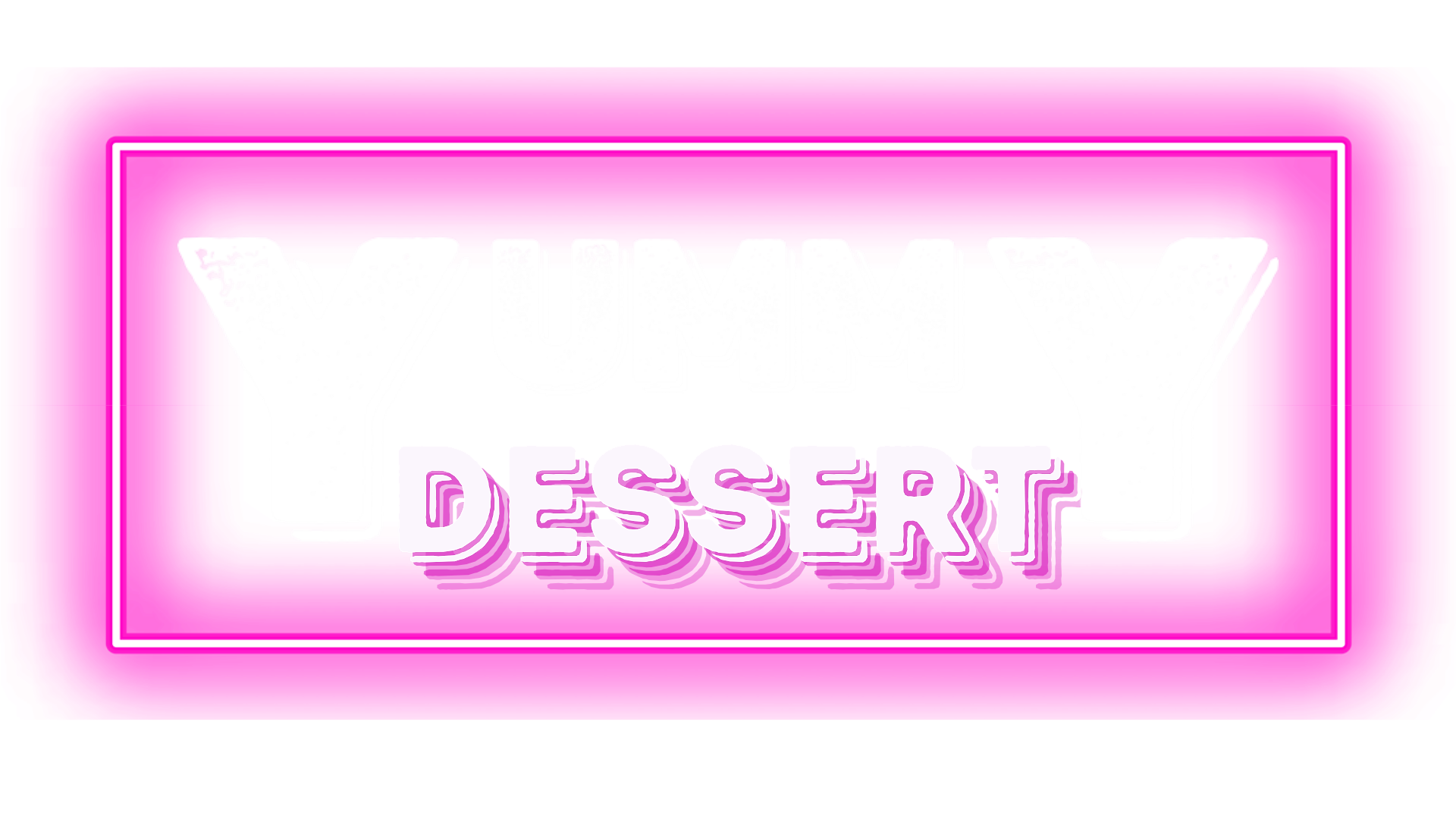 DESSERTS