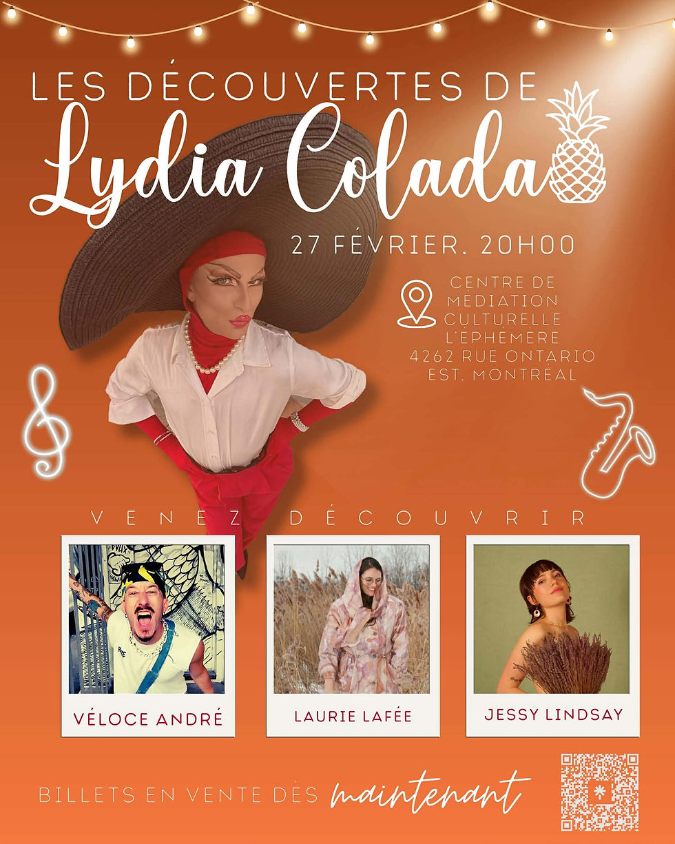 Spectacle à Montréal : Découvertes de Lydia Colada