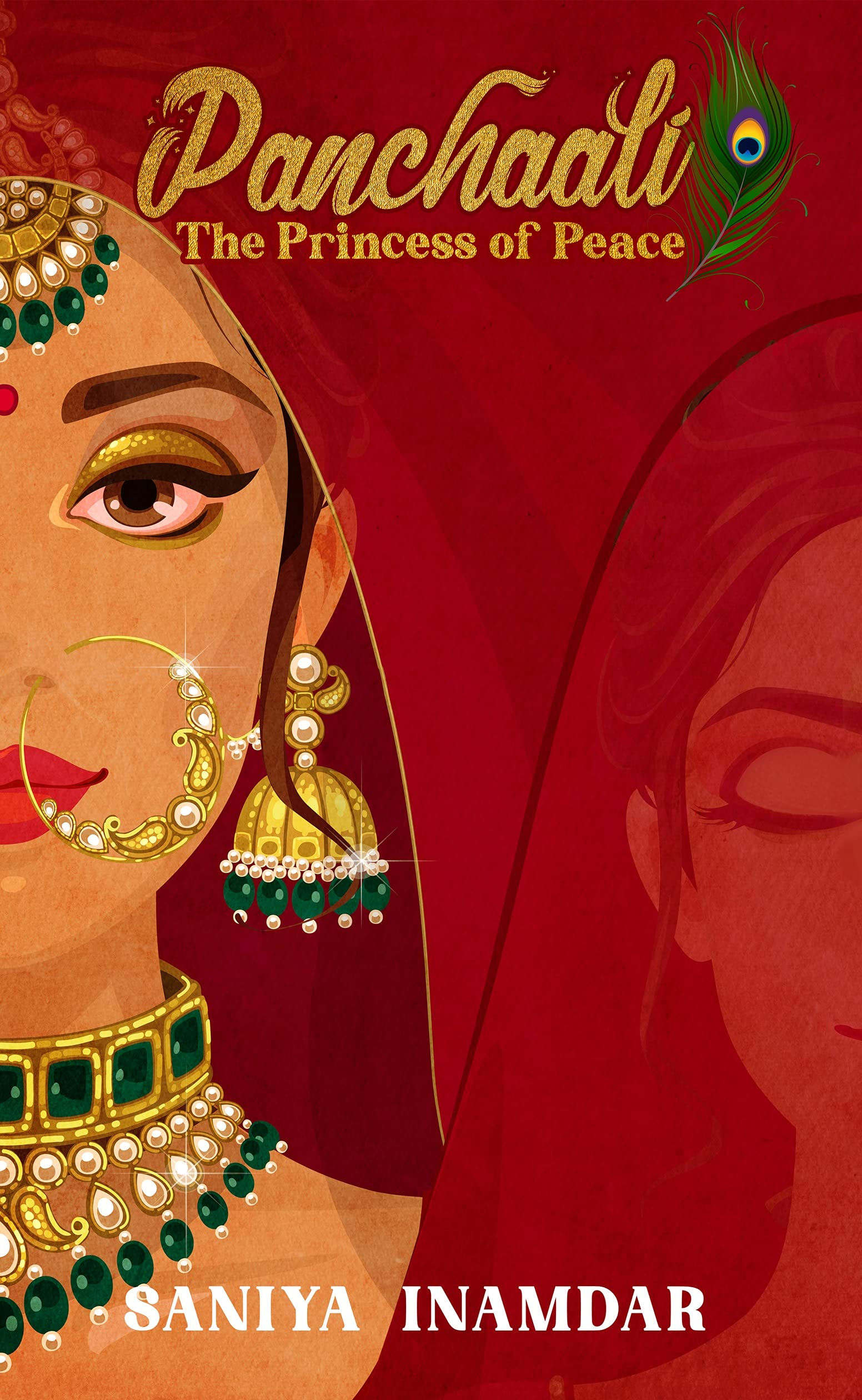 Panchaali: The Princess of Peace by Saniya Inamdar