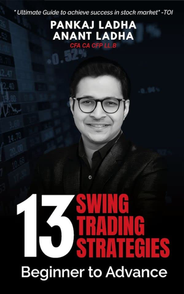 13 Swing Trading Strategies by Pankaj Ladha, Anant Ladha