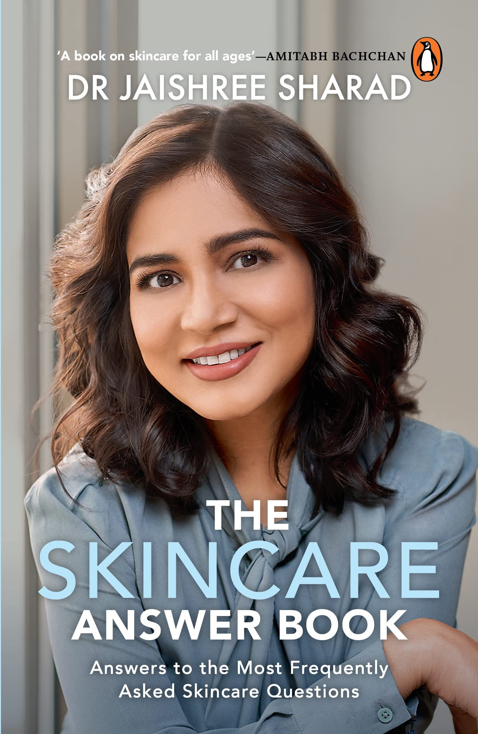 The Skincare Answer Book by Dr Jaishree Sharad