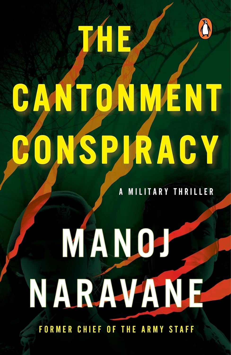 The Cantonment Conspiracy by Manoj Mukund Naravane
