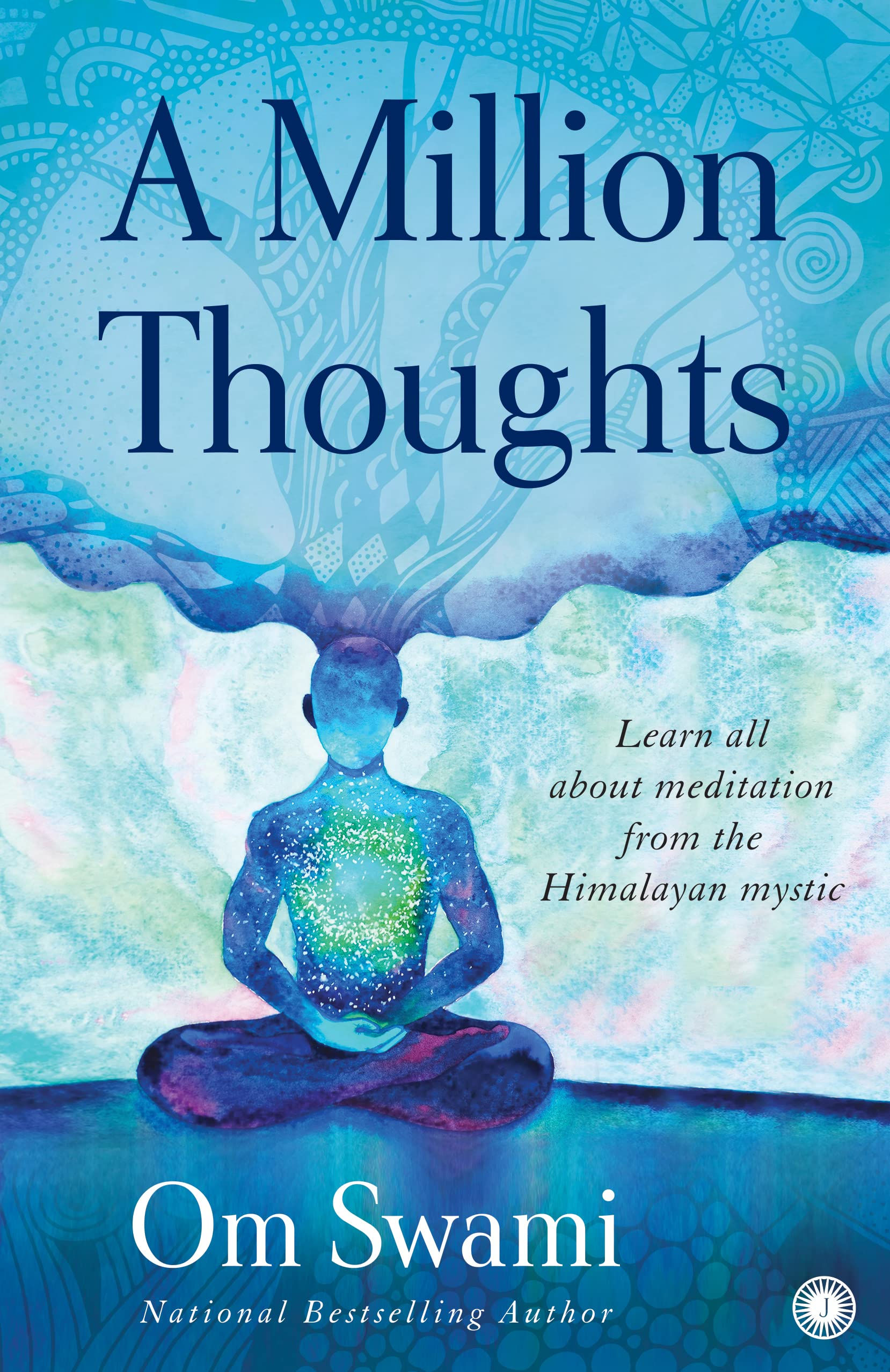 A Million Thoughts by Om Swami