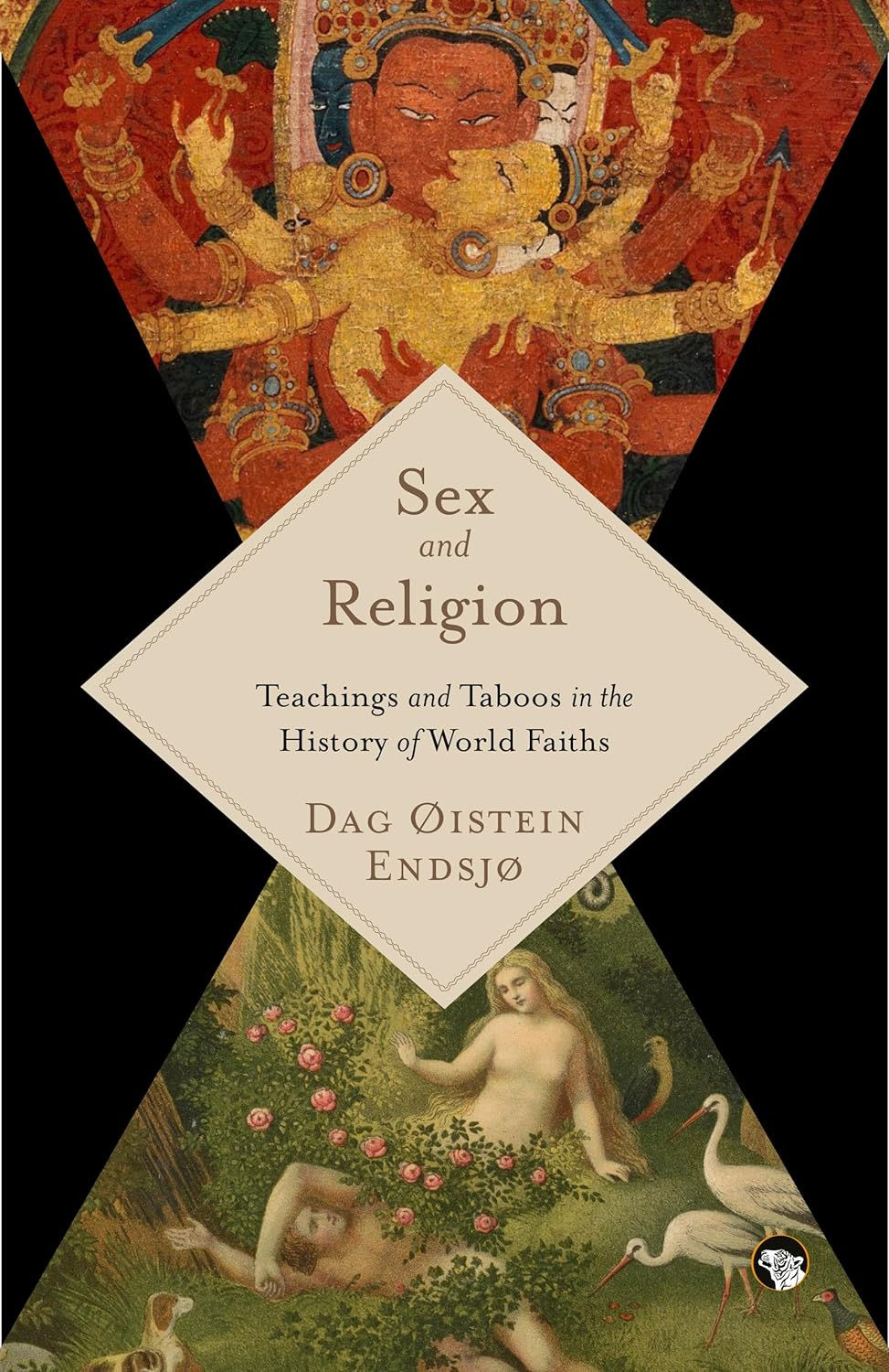 Sex and Religion by Dag Oistein Endsjo