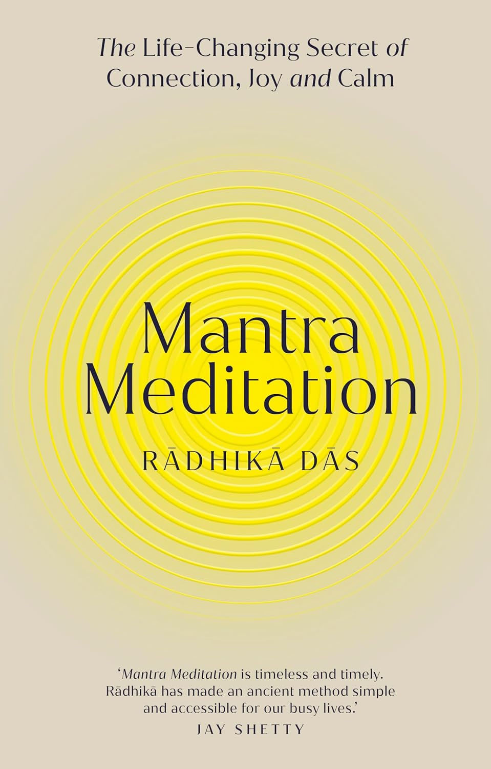 Mantra Meditation by Radhika Das