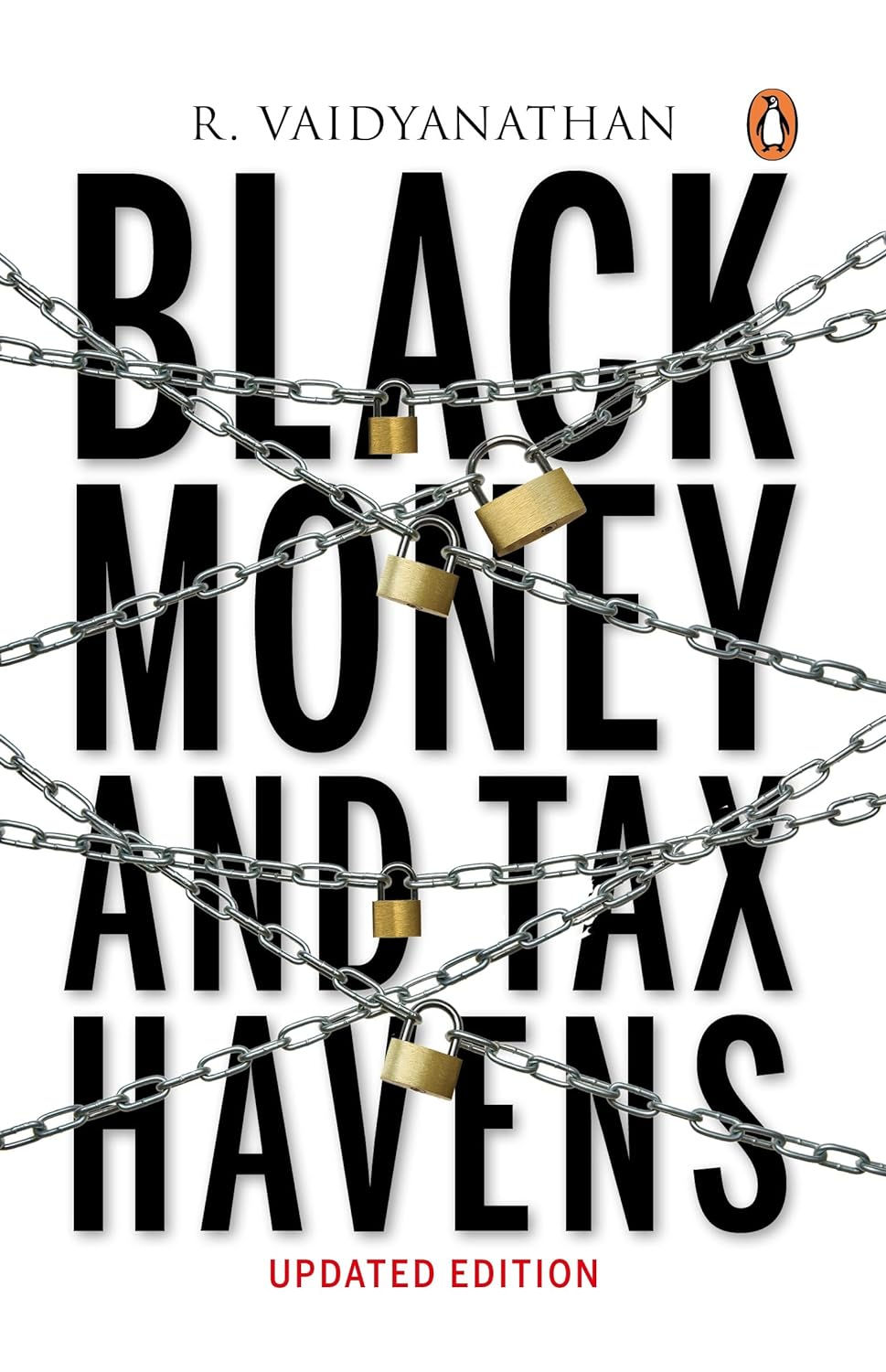 Black Money and Tax Havens by R Vaidyanathan