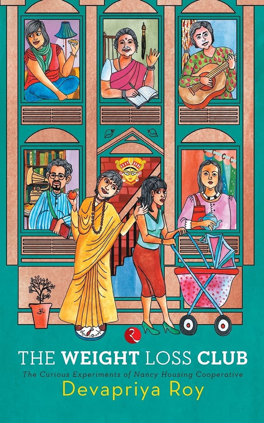 The Weight Loss Club by Devapriya Roy