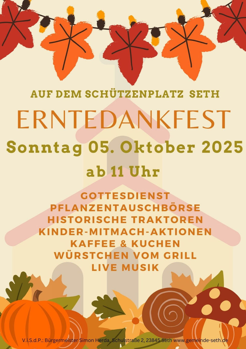 Erntedankfest Seth, Sonntag 05. Oktober 2025, ab 11 Uhr