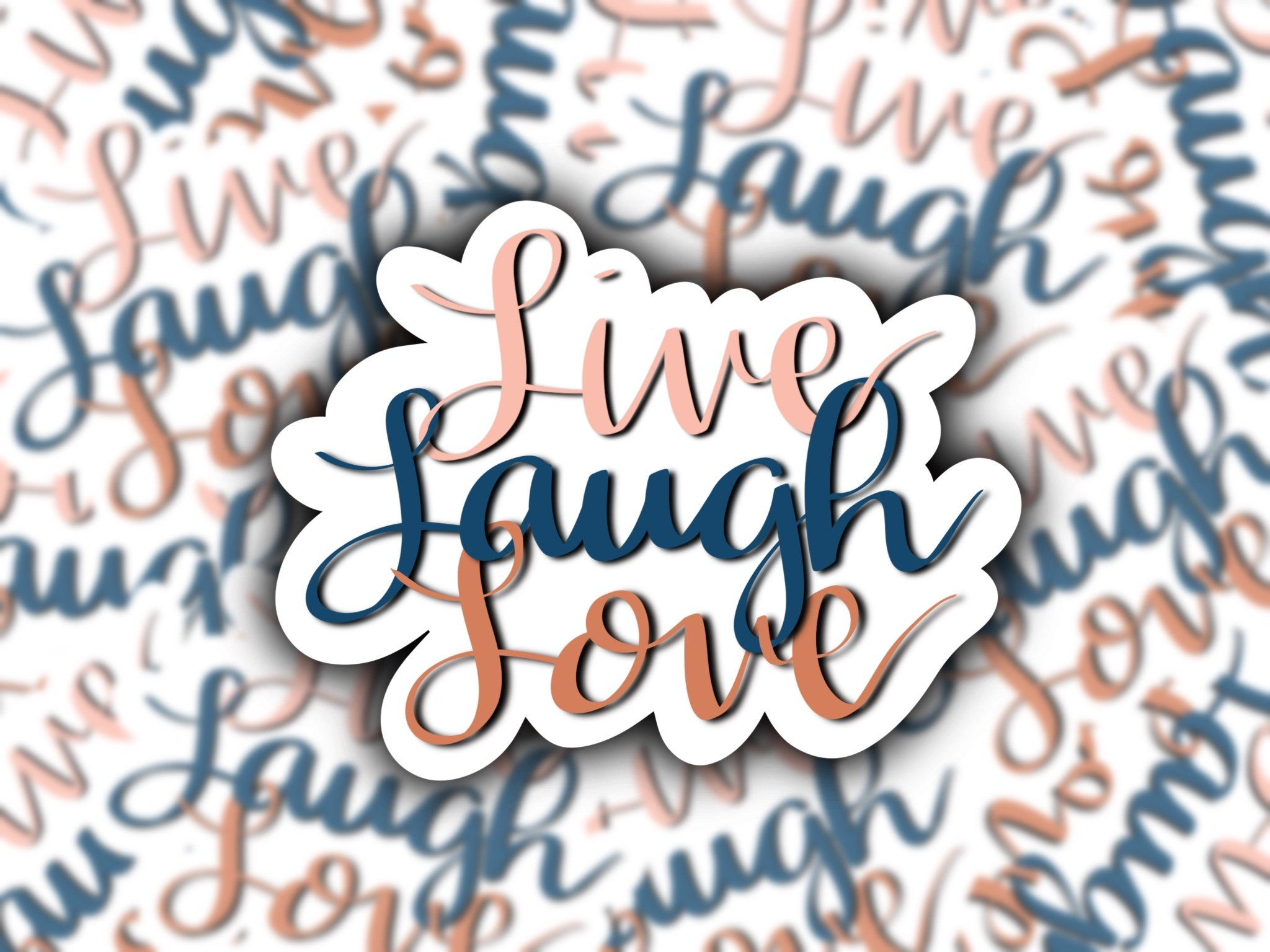 Live Laugh Love Sticker