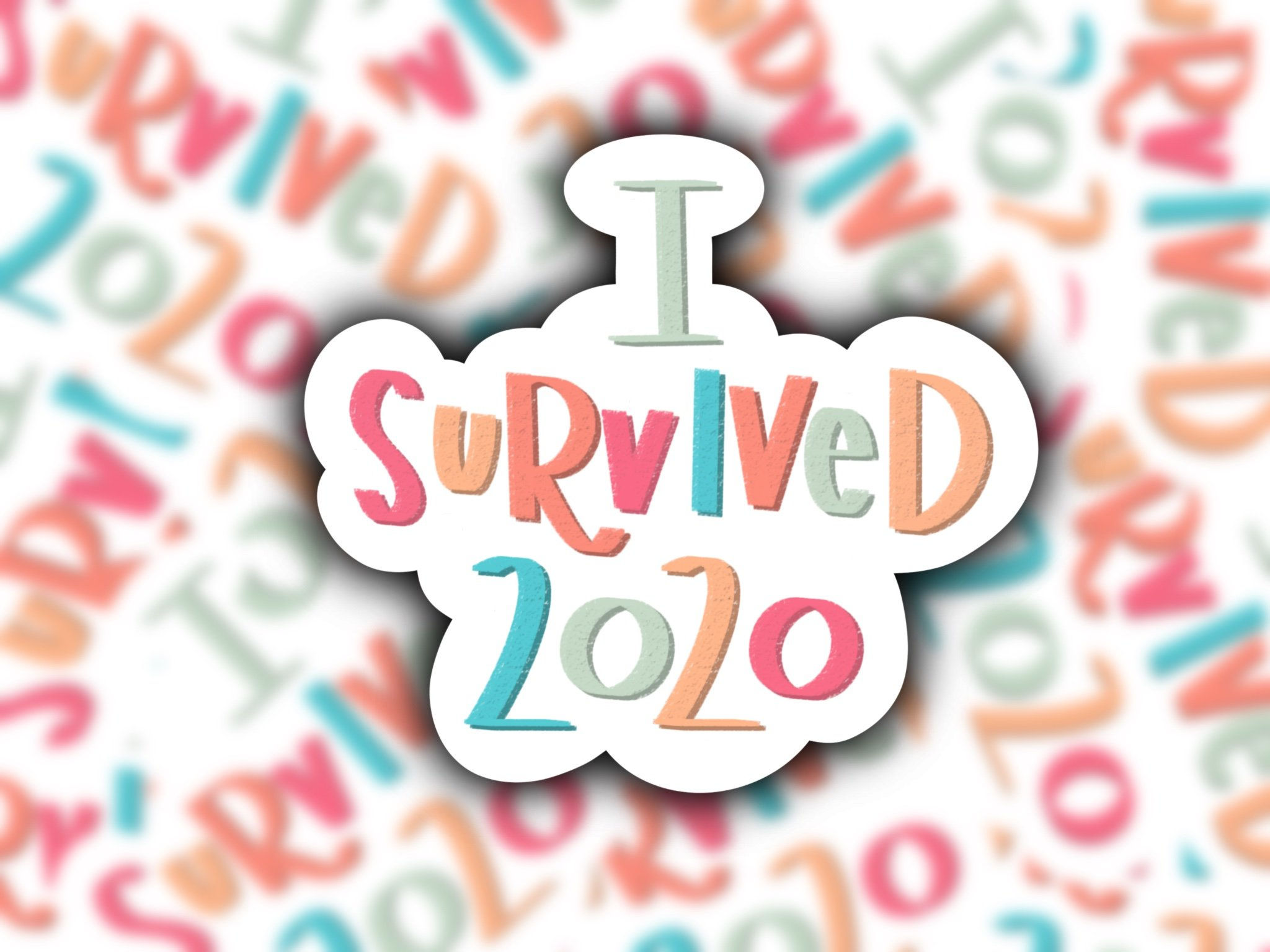 I Survived 2020 Sticker