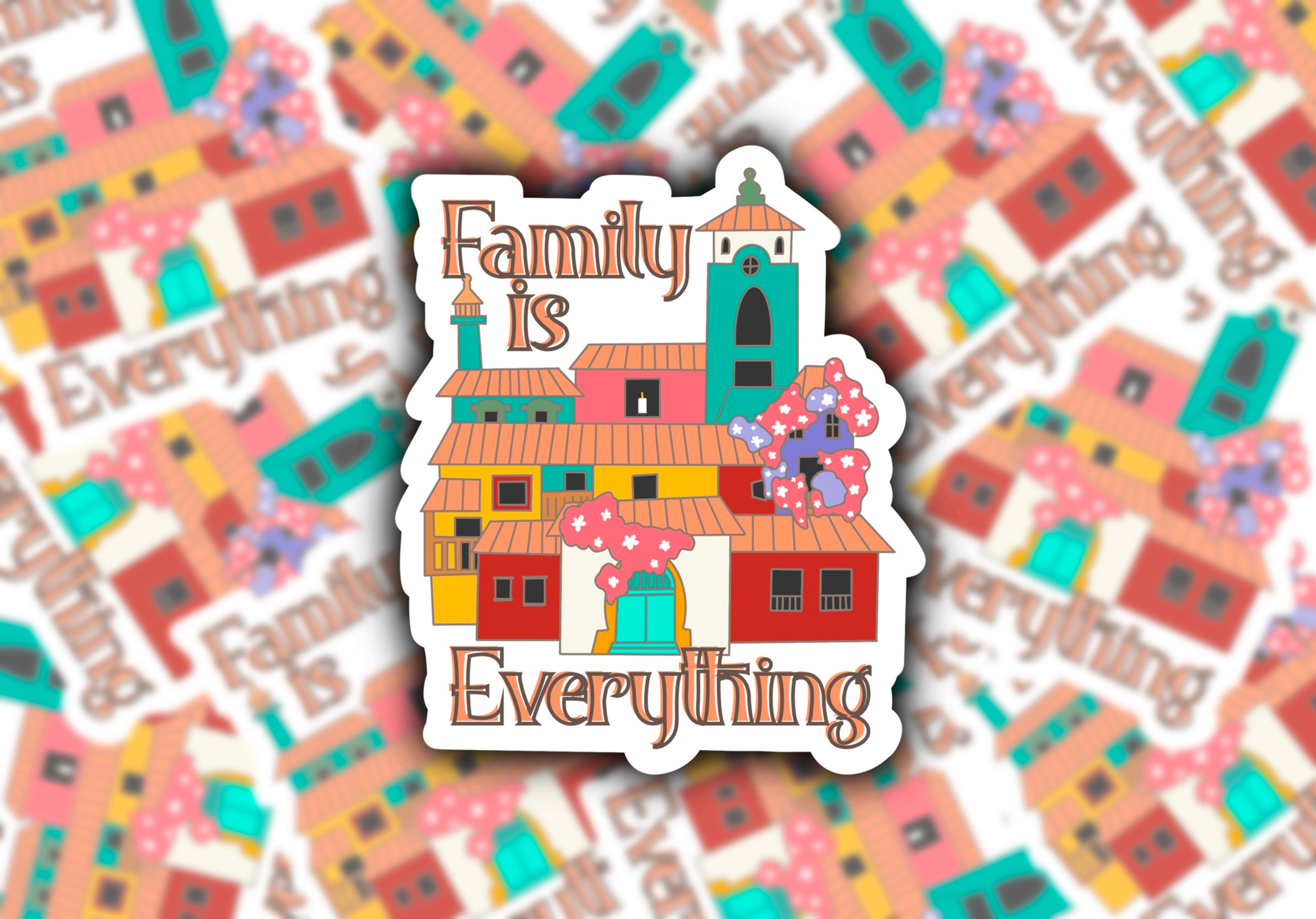 Family is Everything Encanto Casita Sticker