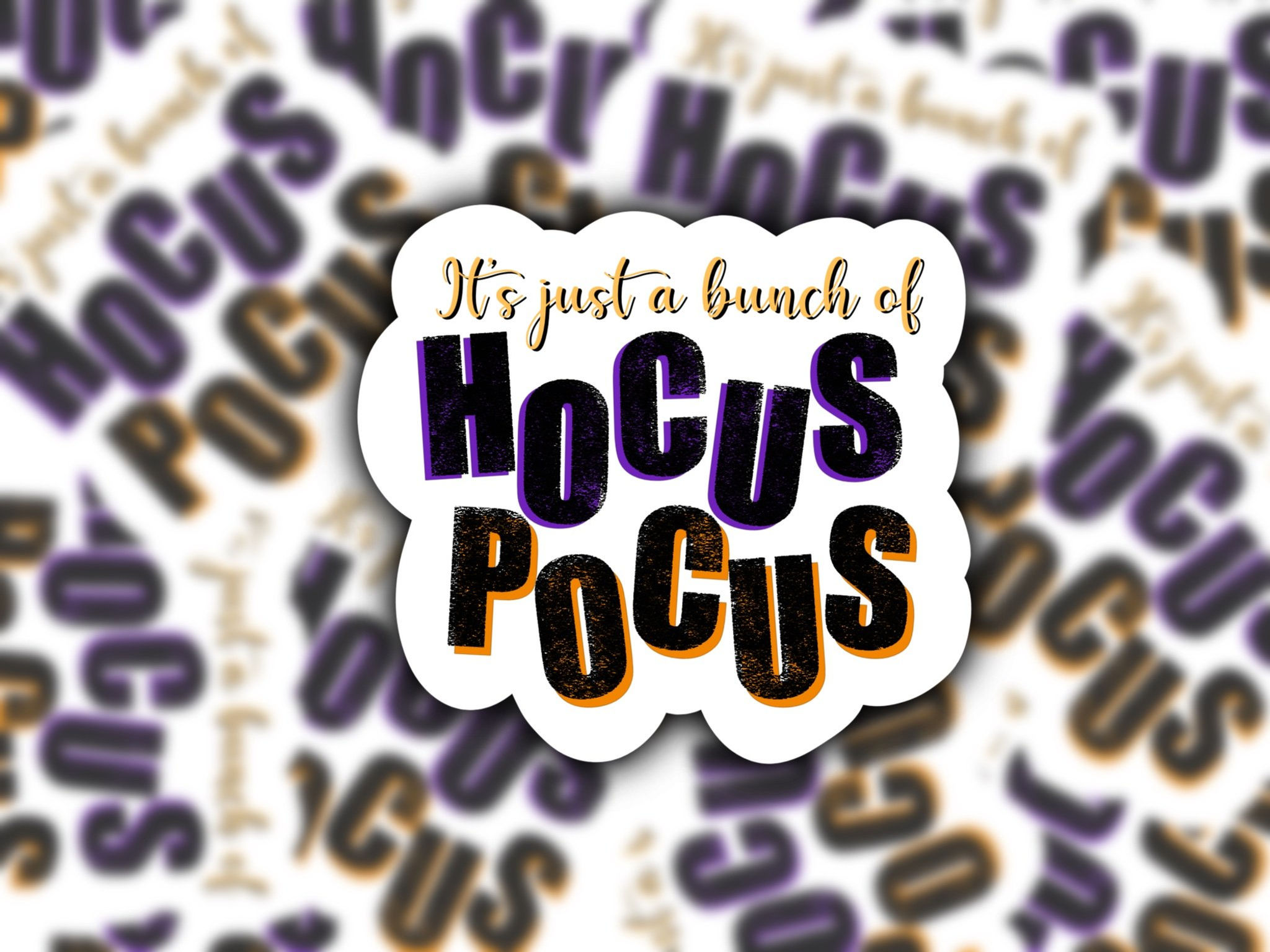 It's all a bunch of Hocus Pocus Sticker