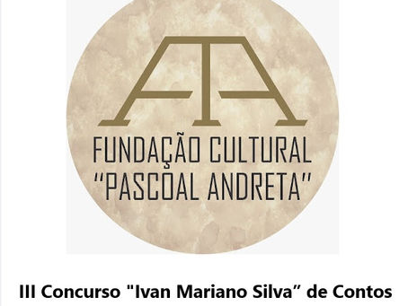 01/08/2025 | 3º Concurso Ivan Mariano Silva de Contos | Concursos Literários