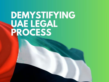 Demystifying UAE Legal Process
