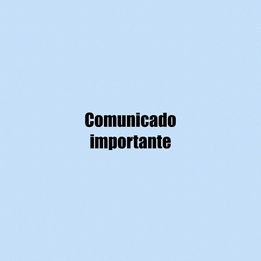Comunicado Importante - Pandemia